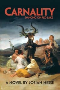 Carnality: Dancing on Red Lake - book cover